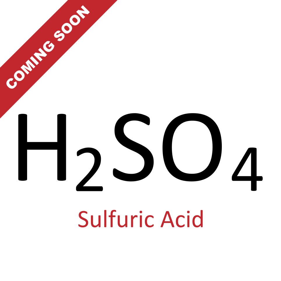Promotional 'COMING SOON' chemical formula H₂SO₄ for sulfuric acid, indicating upcoming product availability.